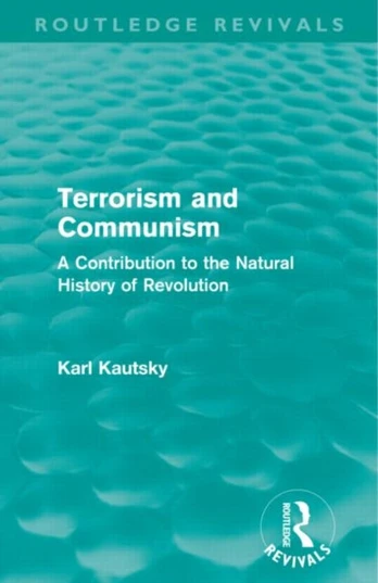 Terrorism and Communism (Routledge Revivals)