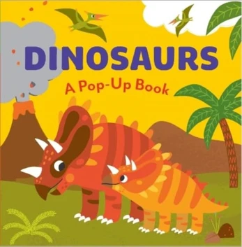 DINOSAURS, A Pop-Up Book