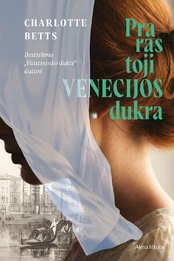 Prarastoji Venecijos dukra kaina