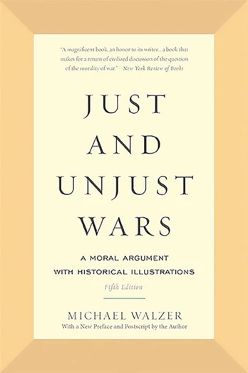 Just and Unjust Wars