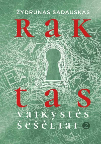 Vaikystės šešėliai 2. Raktas