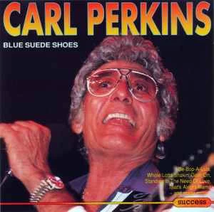 CD Carl Perkins - Blue Suede Shoes
