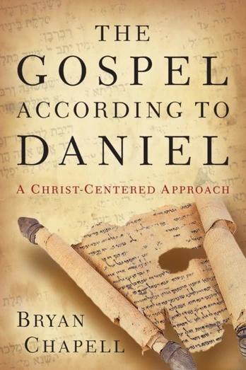 Gospel according to Daniel – A Christ–Centered Approach