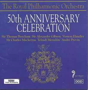 CD The Royal Philharmonic Orchestra - 50th Anniversary Celebration