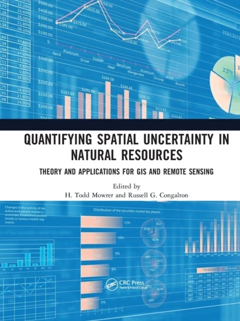 Quantifying Spatial Uncertainty in Natural Resources