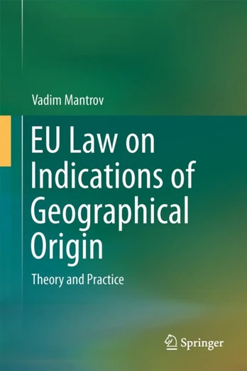 EU Law on Indications of Geographical Origin