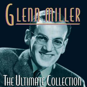 CD Glenn Miller - The Ultimate Collection