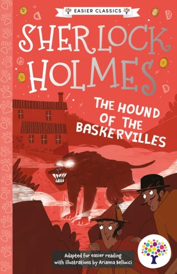 Hound of the Baskervilles: Accessible Easier Edition
