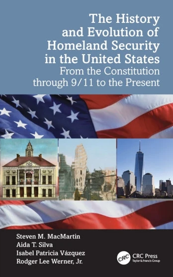 History and Evolution of Homeland Security in the United States