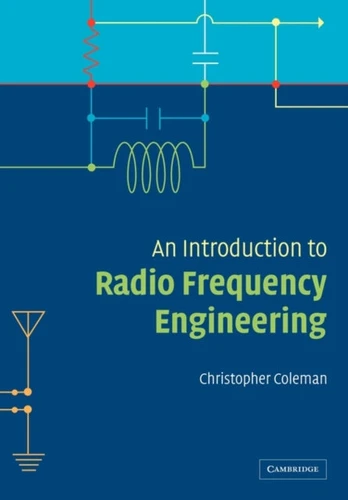 Introduction to Radio Frequency Engineering