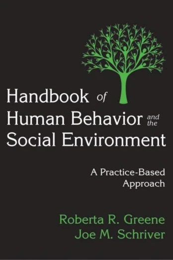 Handbook of Human Behavior and the Social Environment