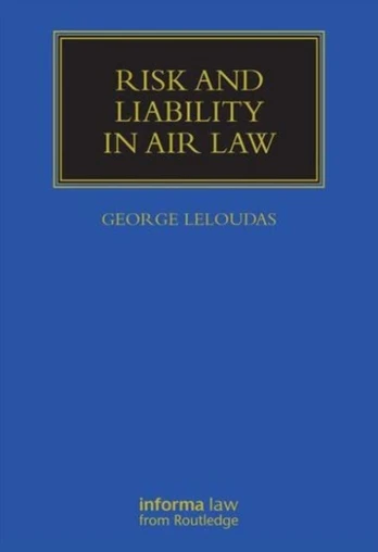 Risk and Liability in Air Law