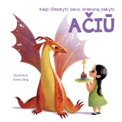 Kaip išmokyti savo drakoną sakyti Ačiū kaina