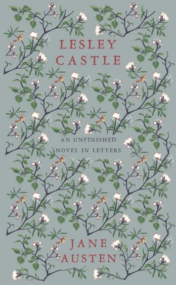 Lesley Castle, An Unfinished Novel in Letters