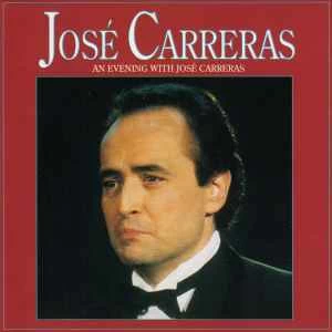 CD José Carreras - An Evening With José Carreras