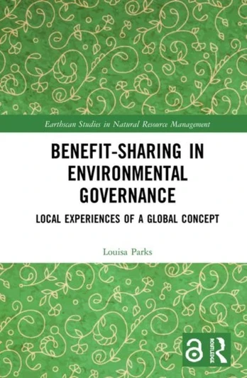 Benefit-sharing in Environmental Governance
