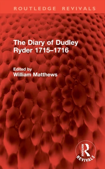 Diary of Dudley Ryder 1715–1716