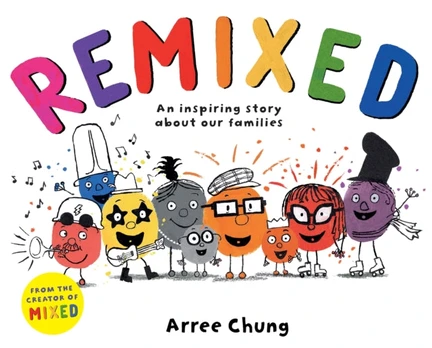 Remixed, An inspiring story about our families
