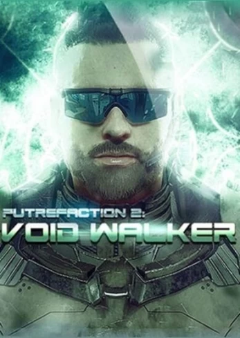 Putrefaction 2: Void Walker PC