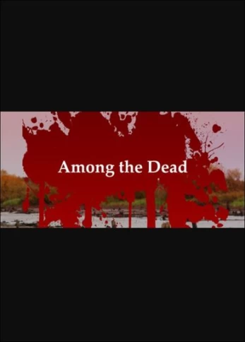 Among the Dead PC