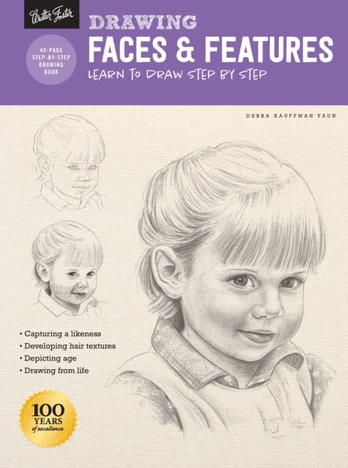 Drawing: Faces & Features, Learn to draw step by step