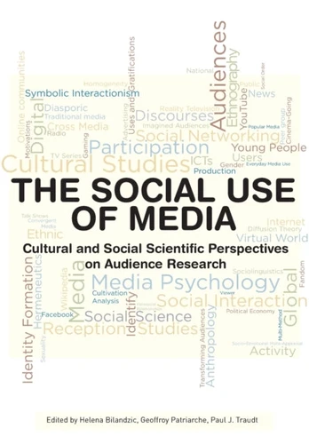 The Social Use of Media