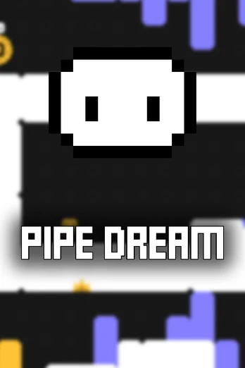 Pipe Dream Xbox