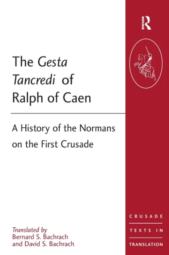 Gesta Tancredi of Ralph of Caen