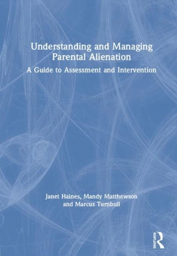 Understanding and Managing Parental Alienation