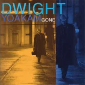 CD Dwight Yoakam - Gone