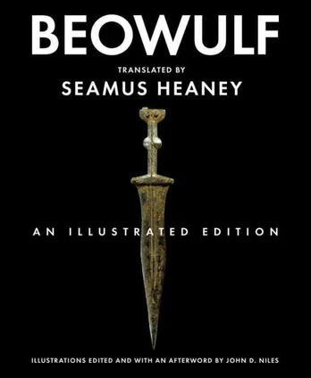 Beowulf: An Illustrated Edition Illustrated edition