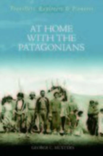 At Home with the Patagonians