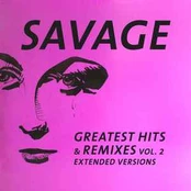 Vinyl (LP) Savage - Greatest Hits & Remixes Vol. 2