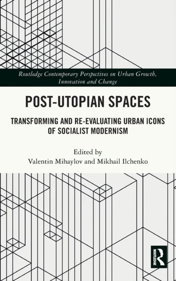 Post-Utopian Spaces