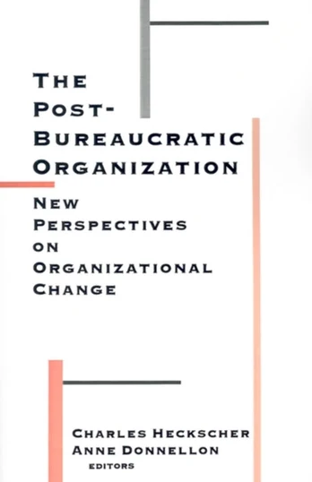 Post-Bureaucratic Organization