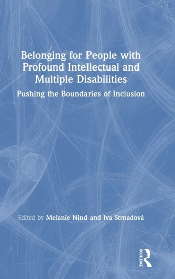 Belonging for People with Profound Intellectual and Multiple Disabilities