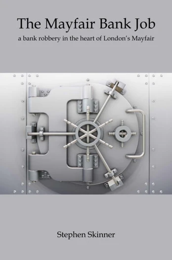 Mayfair Bank Job
