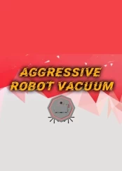 Aggressive Robot Vacuum PC kaina
