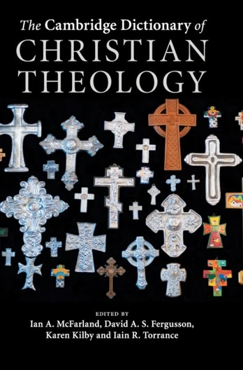 Cambridge Dictionary of Christian Theology