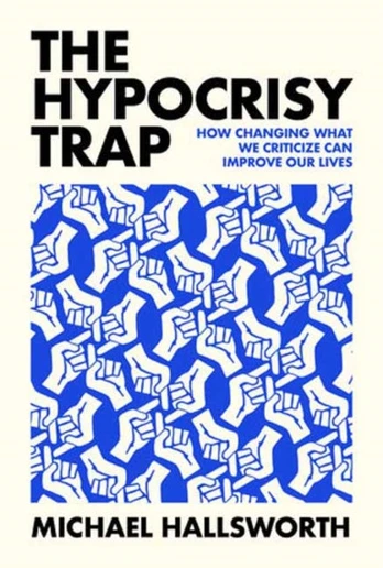 Hypocrisy Trap