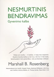 KNYGA Nesmurtinis bendravimas. Gyvenimo kalba kaina