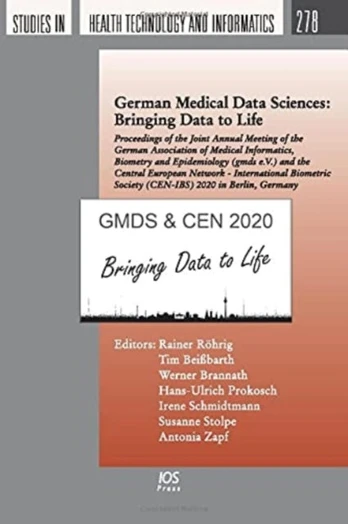 German Medical Data Sciences: Bringing Data to Life