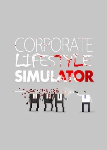 Corporate Lifestyle Simulator Steam
