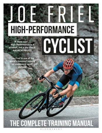 Joe Friel’s High-Performance Cyclist