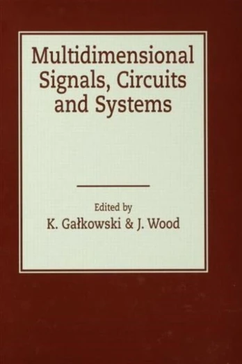 Multidimensional Signals, Circuits and Systems