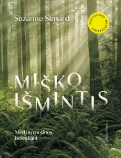 Miško išmintis kaina