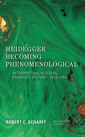 Heidegger Becoming Phenomenological