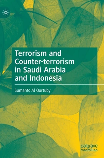 Terrorism and Counter-terrorism in Saudi Arabia and Indonesia