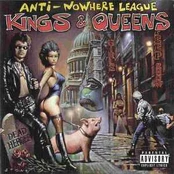 CD Anti-Nowhere League - Kings & Queens