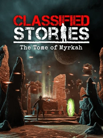 Classified Stories: The Tome Of Myrkah PC